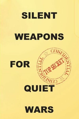 Silent weapons for quiet wars - for,