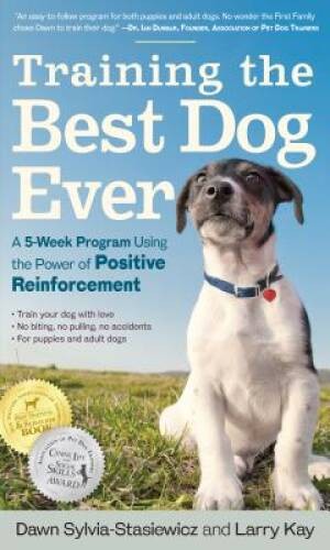 Training the best dog - training, ever: