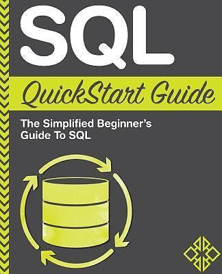 Sql quickstart guide - guide:, the